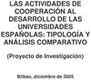 Investigacion actividades de cooperacion y universidad espanola