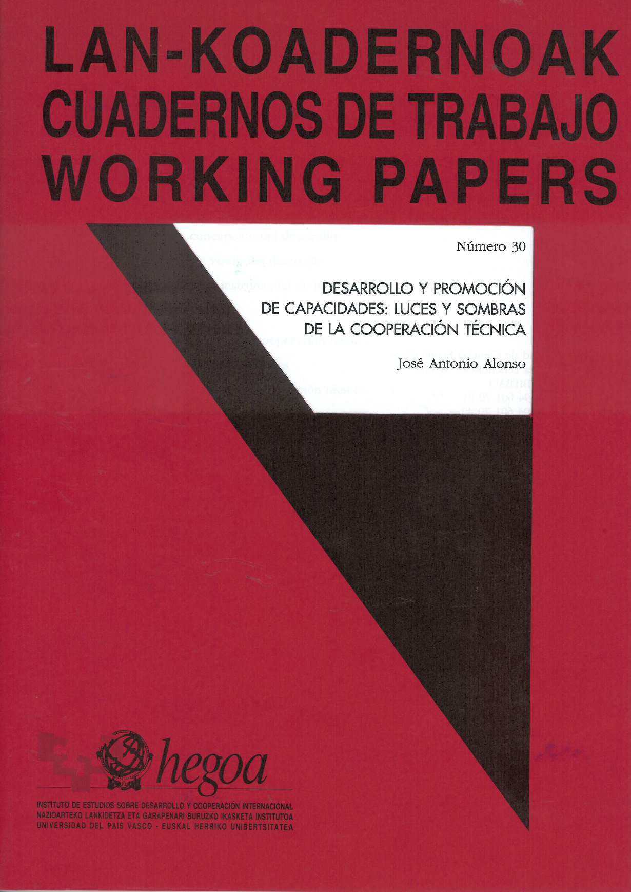 Desarrollo y promoción de capacidades : Luces y sombras de la cooperación técnica