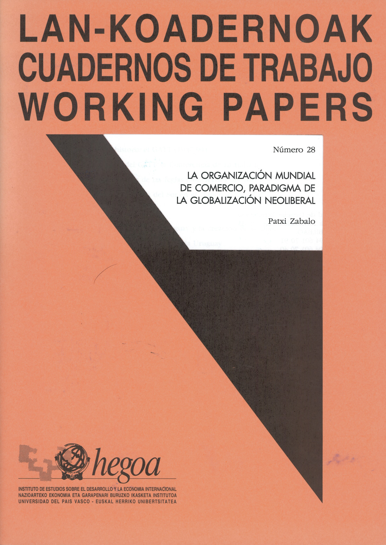 La Organización Mundial de Comercio, paradigma de la globalización neoliberal