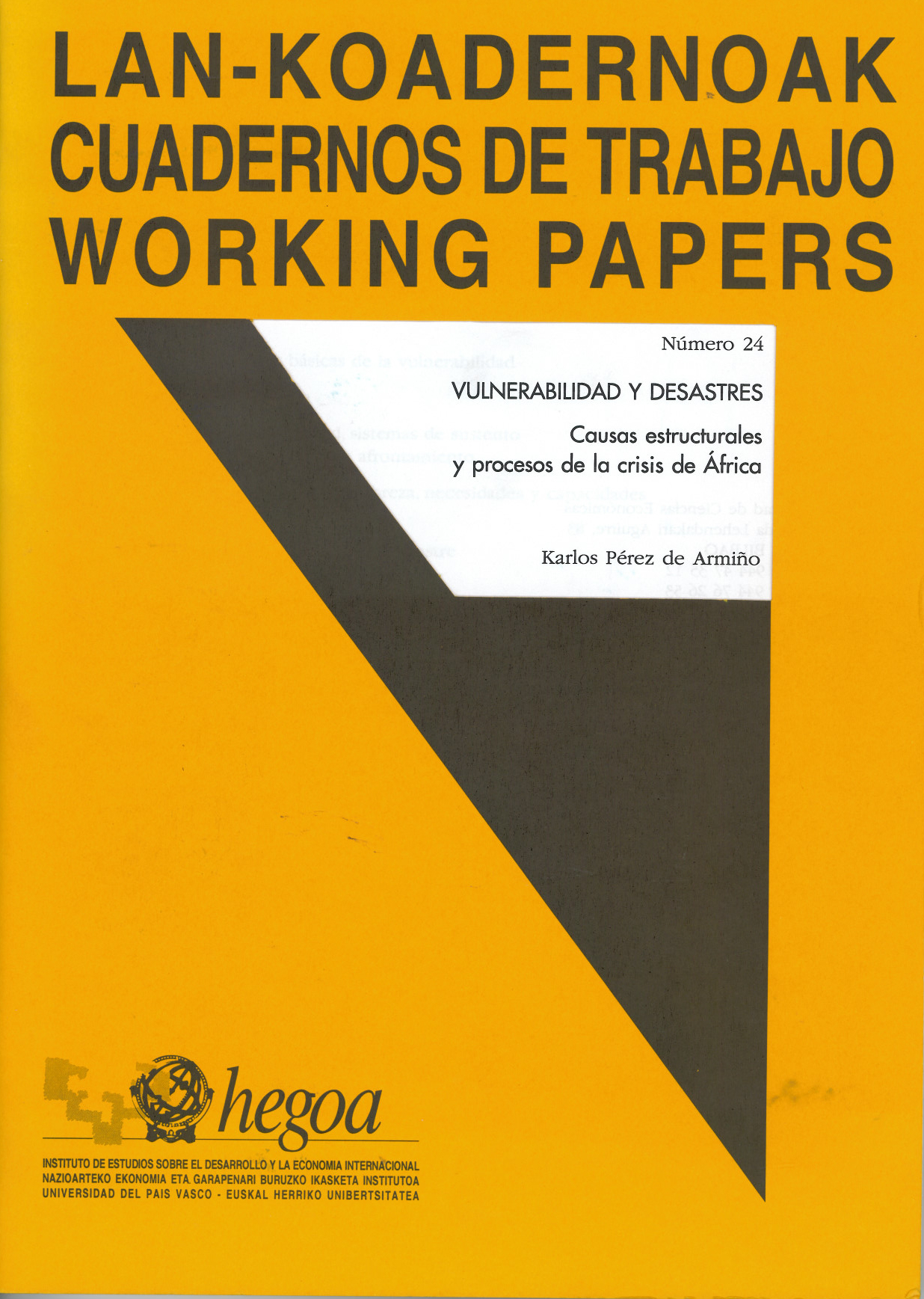 Vulnerabilidad y desastres : Causas estructurales y procesos de la crisis de África