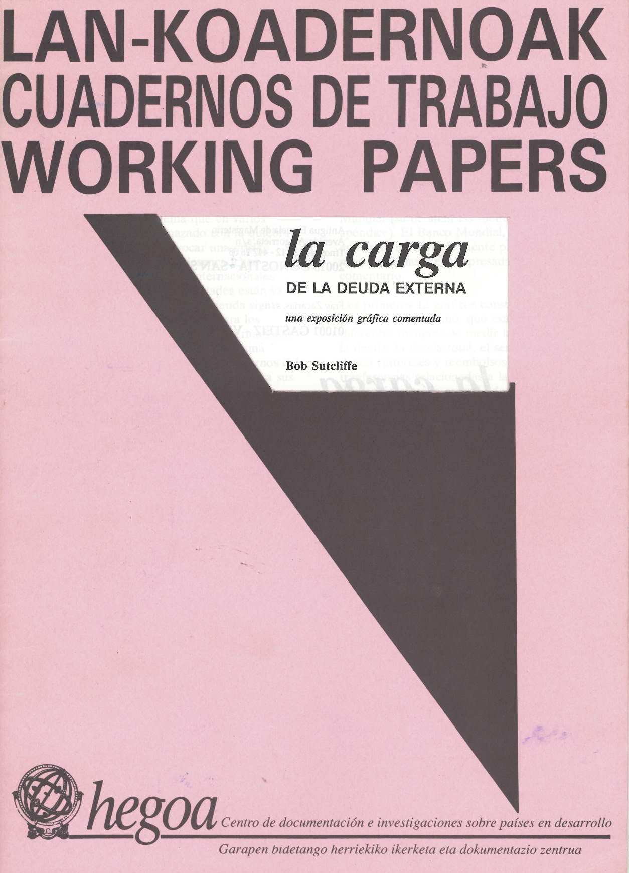 La carga de la deuda externa : Una exposición gráfica comentada