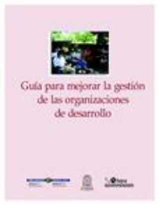 Portada Guía para mejorar la gestión de las organizaciones de desarrollo