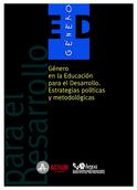 Genero en la educación para el desarrollo : Estrategias políticas y metodológicas = Generoa garapenerako hezkuntzan : Estrategia politikoak eta metodologikoak