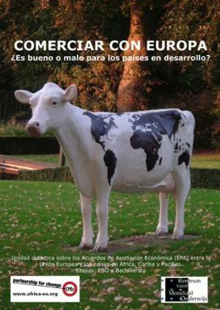 Portada Comerciar con Europa : ¿es bueno o malo para los países en desarrollo? : Unidad didáctica sobre los Acuerdos de Asociación Económica (EPA) entre la Unión Europea y los países de África, Caribe y Pacífico