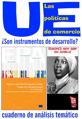 Las políticas de comercio de la UE, ¿son instrumentos de desarrollo? : Cuaderno de análisis temático