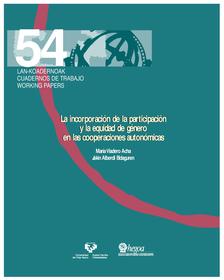 La incorporación de la Participación y la Equidad de Género en las Cooperaciones Autonómicas = Genero-ekitatea eta Partaidetza, Autonomia Erkidegoen Lankidetzetan