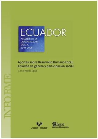 Portada Ecuador: Análisis de la Cooperación Vasca, 1998-2008: Aportes sobre Desarrollo Humano Local, Equidad de Género y Participación Social