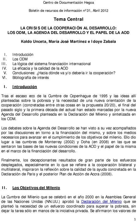 La Crisis de la Cooperación al Desarrollo: Los ODM, la Agenda del Desarrollo y el Papel de la AOD