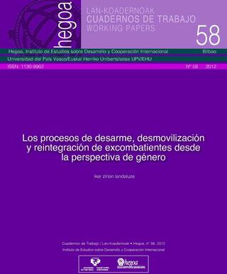 Portada Los procesos de Desarme, Desmovilización y Reintegración de Excombatientes desde la perspectiva de Genero = Borrokalari Ohien Desarme, Desmobilizazio eta Gizarteratze Prozesuak Genero Ikuspegitik