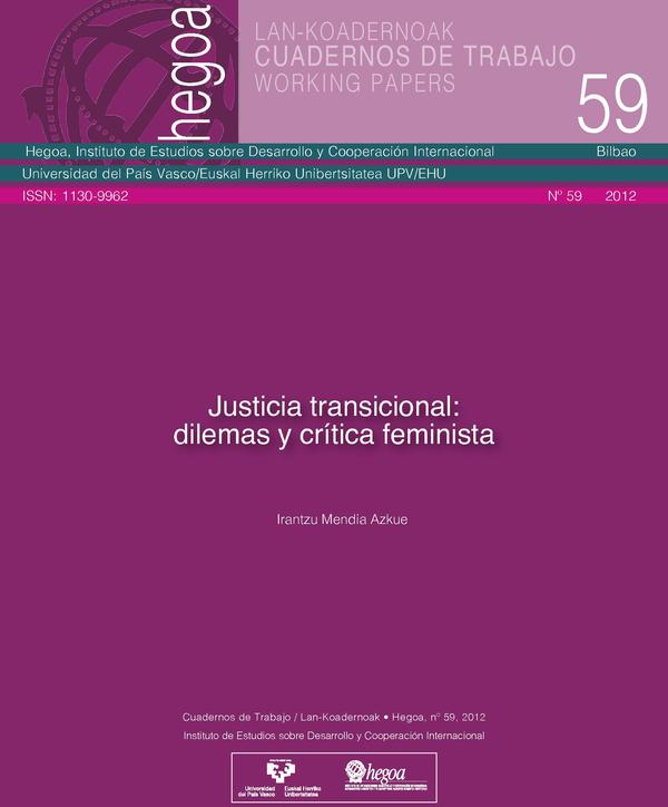 Justicia Transicional: Dilemas y crítica feminista = Trantsiziozko Justizia: Dilemak eta kritika feminista