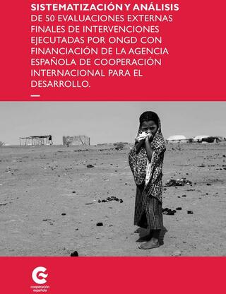 Portada Sistematización y Análisis de 50 Evaluaciones externas finales de intervenciones ejecutadas por ONGD con financiación de la Agencia Española de Cooperación Internacional para el Desarrollo