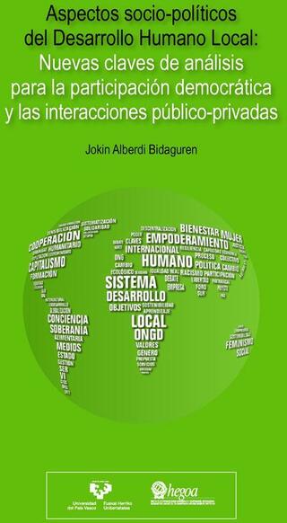 Portada Aspectos socio-políticos del Desarrollo Humano Local: Nuevas claves de análisis para la participación democrática y las interacciones público-privadas