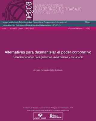 Portada Alternativas para desmantelar el poder corporativo: Recomendaciones para gobiernos, movimientos y ciudadanía = Botere Korporatiboa eraisteko alternatibak Gobernu, mugimendu herritarrentzako gomendioak = Alternatives for dismantling corporate power: Recommendations for governments, social movements and citizens at large