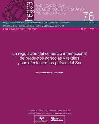 Portada La regulación del comercio internacional de productos agrícolas y textiles y sus efectos en los países del sur