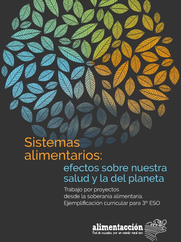 Sistemas alimentarios: Efectos sobre nuestra salud y la del planeta = Elikadura-sistemak: Gure osasunean eta planetan dituzten ondokioak = Sistemes alimentaris: Efectes sobre la nostra salut i la del planeta