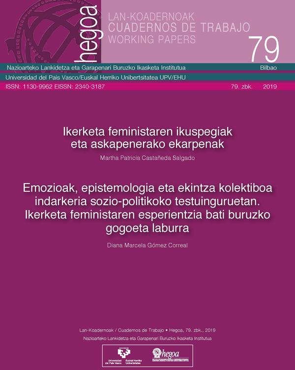 Emozioak, epistemologia eta ekintza kolektiboa indarkeria sozio-politikoko testuinguruetan. Ikerketa feministaren espetientzia bati buruzko gogoeta laburra