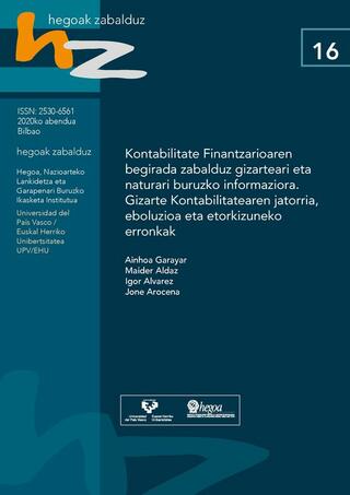 Portada Kontabilitate Finantzarioaren begirada zabalduz gizarteari eta naturari buruzko informaziora. Gizarte Kontabilitatearen jatorria, eboluzioa eta etorkizuneko erronkak