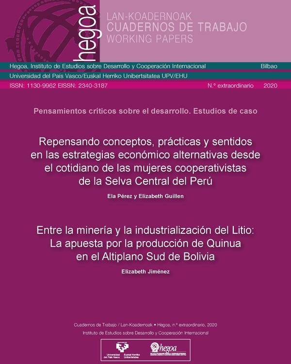 Pensamientos críticos sobre el desarrollo. Estudios de caso: Repensando conceptos, prácticas y sentidos en las estrategias económico alternativas desde el cotidiano de las mujeres cooperativistas de la Selva Central del Perú