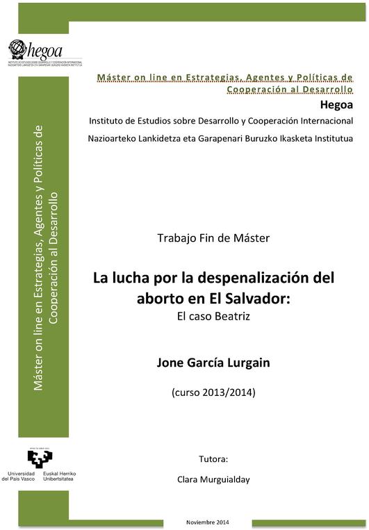 La lucha por la despenalización del aborto en El Salvador: El caso Beatriz