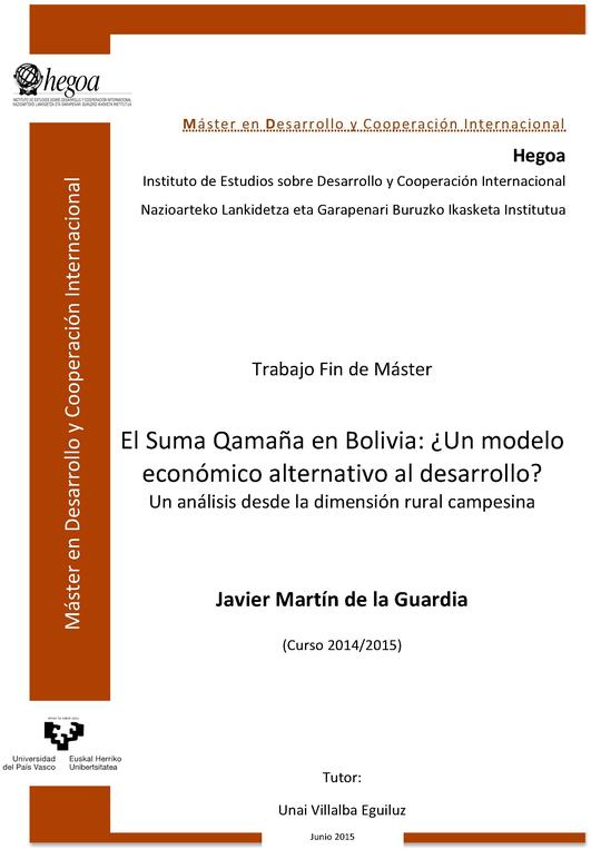 El Suma Qamaña en Bolivia: ¿Un modelo económico alternativo al desarrollo? Un análisis desde la dimensión rural campesina