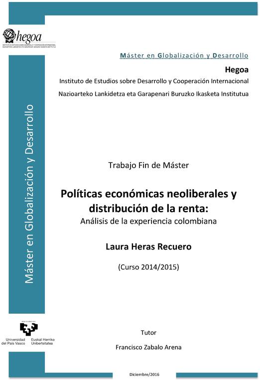 Políticas económicas neoliberales y distribución de la renta: Análisis de la experiencia colombiana