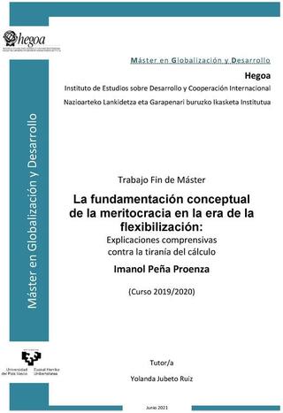 Portada La fundamentación conceptual de la meritocracia en la era de la flexibilización: explicaciones comprensivas contra la tiranía del cálculo