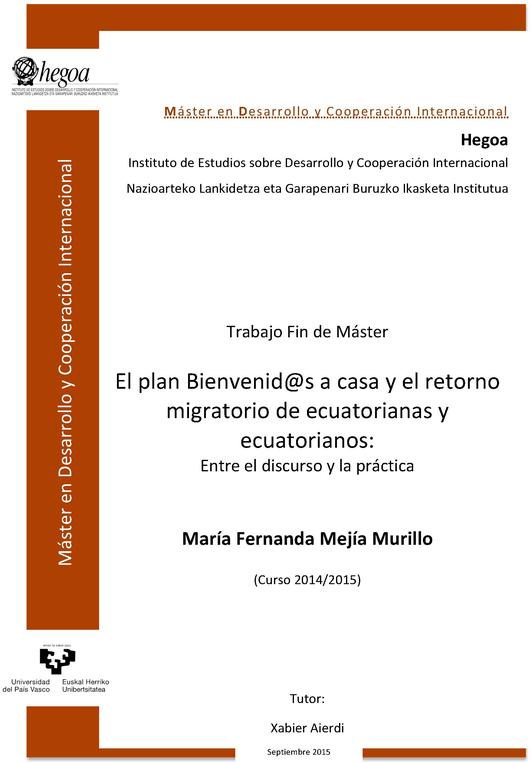 El plan Bienvenid@s a casa y el retorno migratorio de ecuatorianas y ecuatorianos: entre el discurso y la práctica