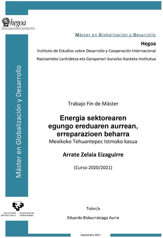 Energia sektorearen egungo ereduaren aurrean, erreparazioen beharra. Mexikoko Tehuantepec Istmoko kasua