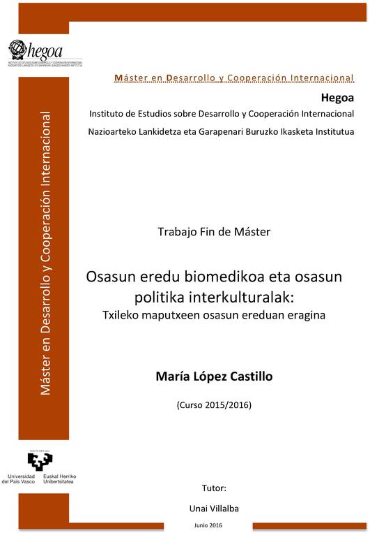 Osasun eredu biomedikoa eta osasun politika interkulturalak: Txileko maputxeen osasun ereduan eragina