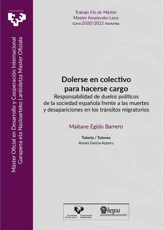 Portada Dolerse en colectivo para hacerse cargo. Responsabilidad de duelos políticos de la sociedad española frente a las muertes y desapariciones en los tránsitos migratorios