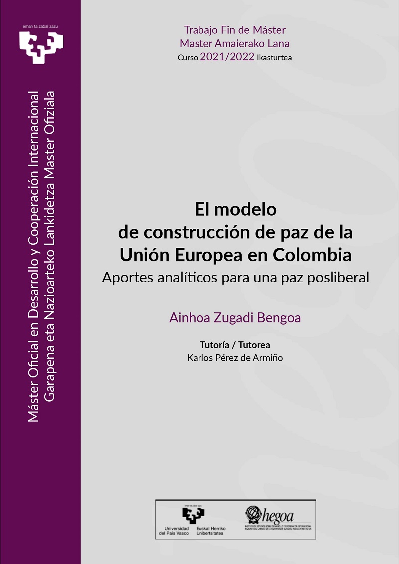 El modelo de construcción de paz de la Unión Europea en Colombia. Aportes analíticos para una paz posliberal