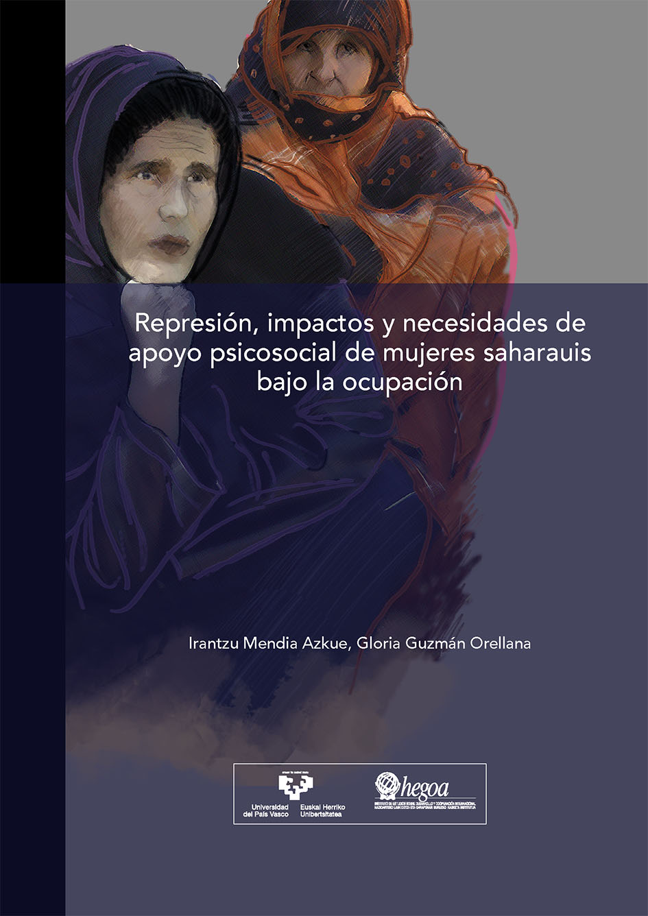 Portada Represión, impactos y necesidades de apoyo psicosocial de mujeres saharauis bajo la ocupación