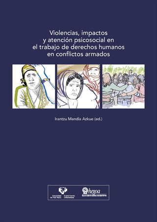 Portada Violencias, impactos y atención psicosocial en el trabajo de derechos humanos en conflictos armados