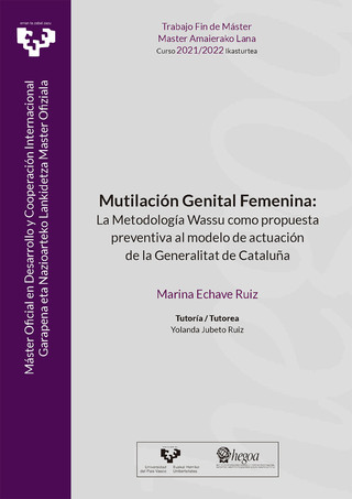 Portada Mutilación Genital Femenina: La Metodología Wassu como propuesta preventiva al modelo de actuación de la Generalitat de Cataluña