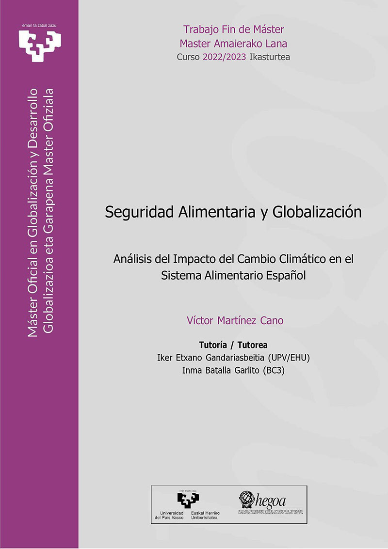 Seguridad Alimentaria y Globalización: Análisis del Impacto del Cambio Climático en el Sistema Alimentario Español