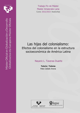 Portada Las hijas del colonialismo: Efectos del colonialismo en la estructura socioeconómica de América Latina