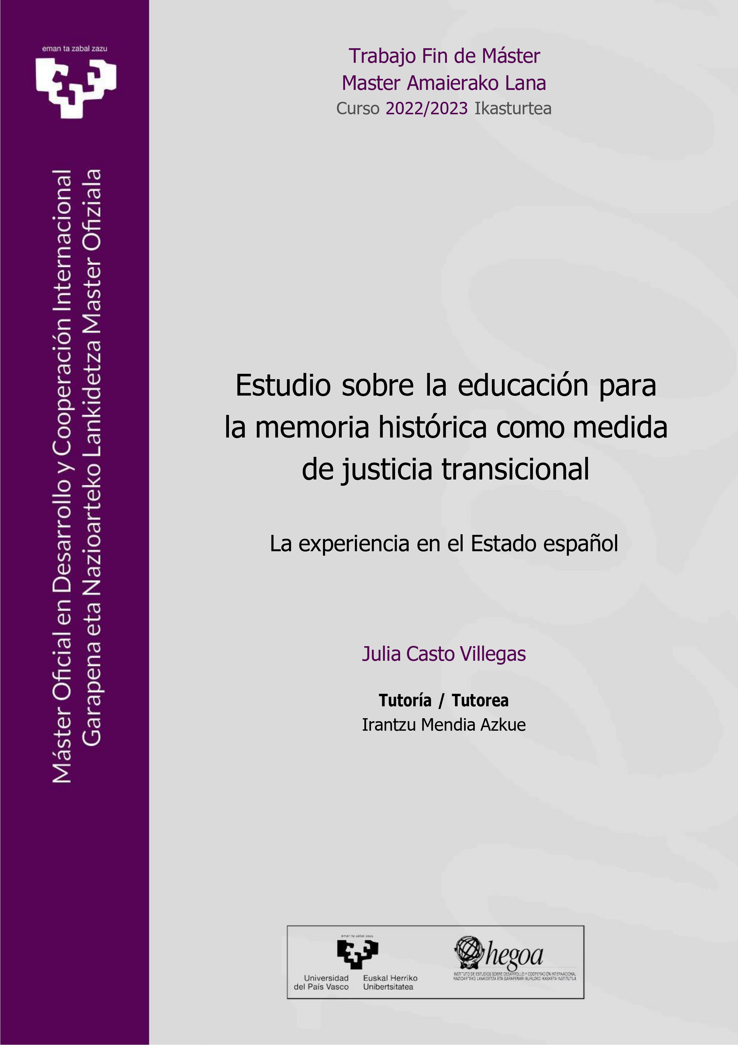 Estudio sobre la educación para la memoria histórica como medida de justicia transicional. La experiencia en el Estado español