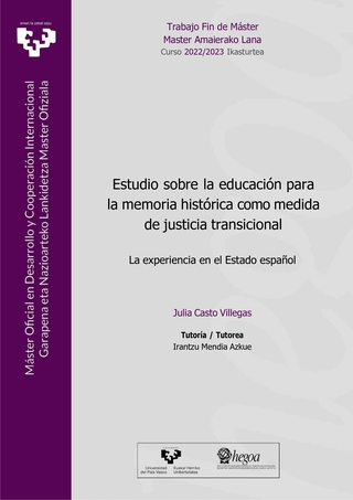 Portada Estudio sobre la educación para la memoria histórica como medida de justicia transicional. La experiencia en el Estado español