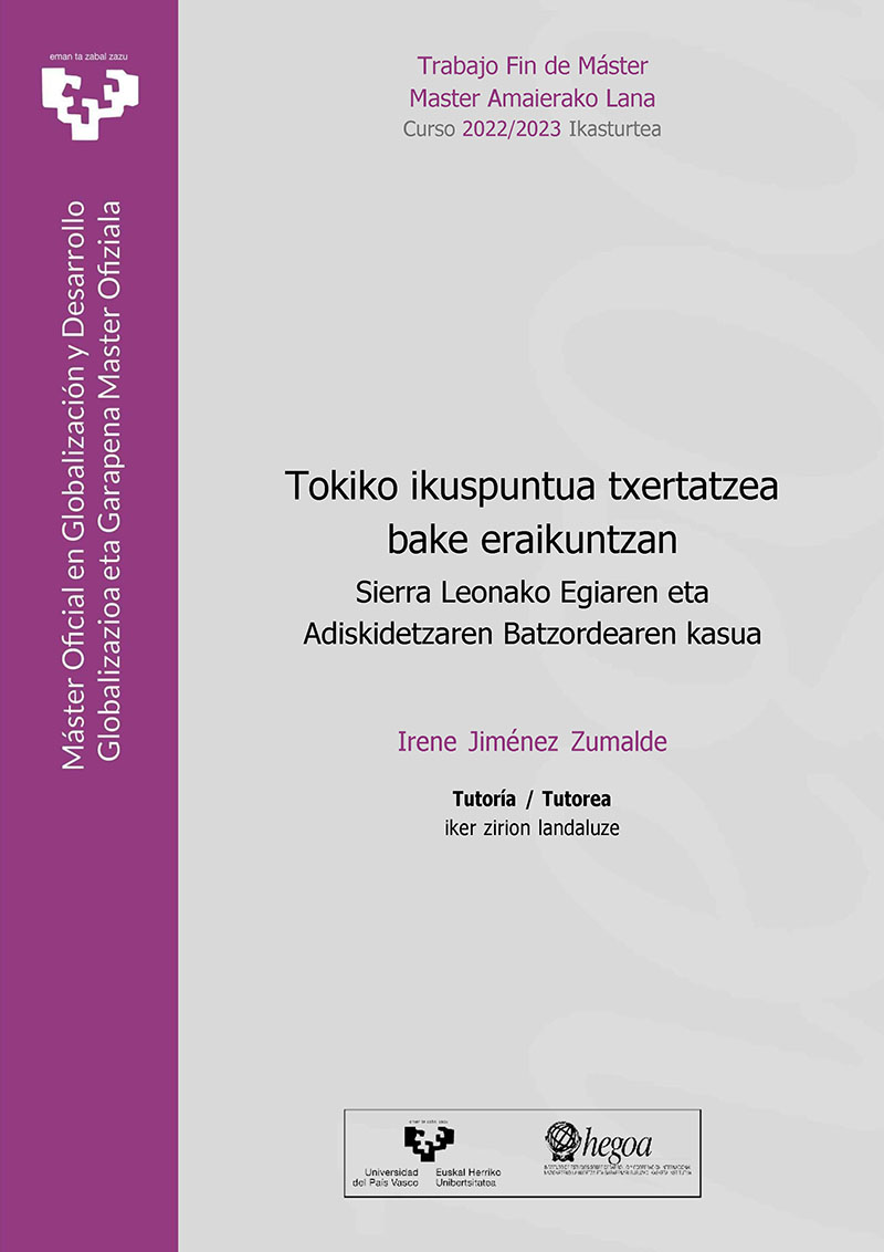 Tokiko ikuspuntua txertatzea bake eraikuntzan. Sierra Leonako Egiaren eta Adiskidetzaren Batzordearen kasua