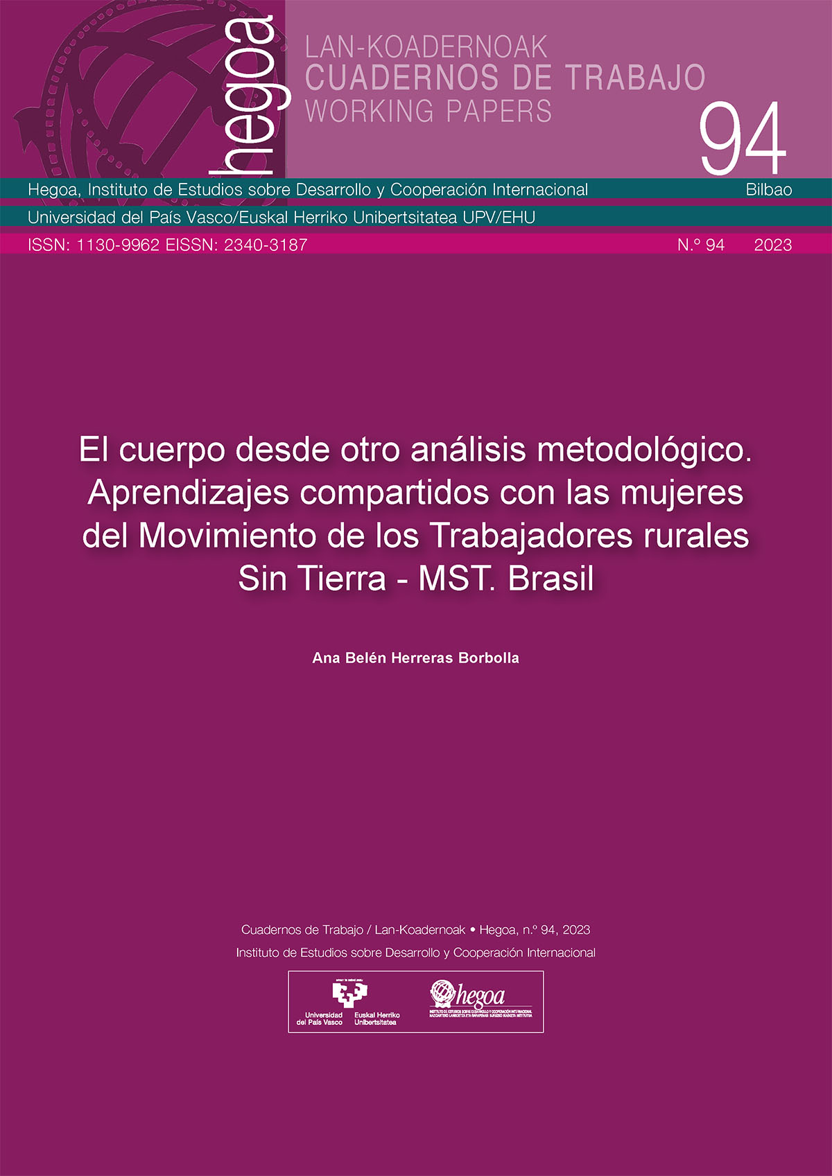 El cuerpo desde otro análisis metodológico. Aprendizajes compartidos con las mujeres del Movimiento de los Trabajadores rurales Sin Tierra - MST. Brasil