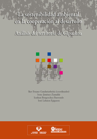 Portada La sostenibilidad ambiental en la cooperación al desarrollo. Análisis del territorio de Gipuzkoa