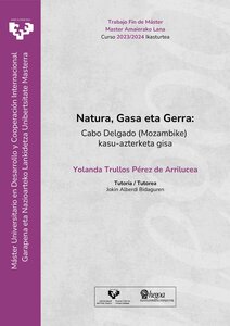 Natura, Gasa eta Gerra: Cabo Delgado (Mozambike) kasu-azterketa gisa 