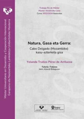 Portada Natura, Gasa eta Gerra: Cabo Delgado (Mozambike) kasu-azterketa gisa 