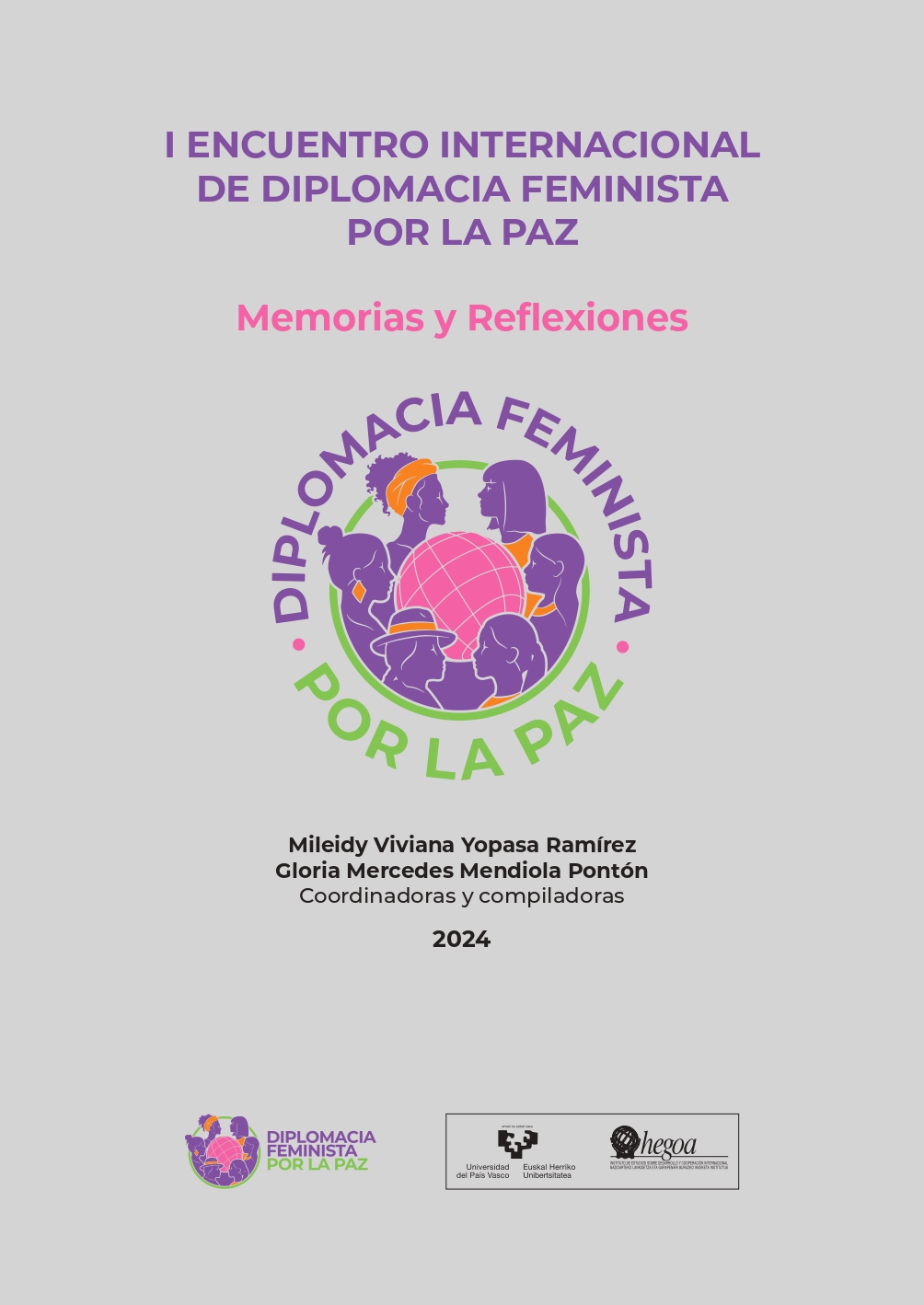 I Encuentro Internacional de Diplomacia Feminista por la Paz. Memorias y reflexiones