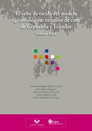 Portada El salto de escala del modelo agroecológico: estudios de caso de Gipuzkoa y Ecuador