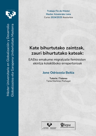Portada Kate bihurtutako zaintzak, zauri bihurtutako kateak: EAEko emakume migratzaile feministen ekintza kolektiboko errepertorioak