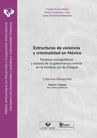 Portada Estructuras de violencia y criminalidad en México. Factores sociopolíticos y actores de la gobernanza criminal en la frontera sur de Chiapas
