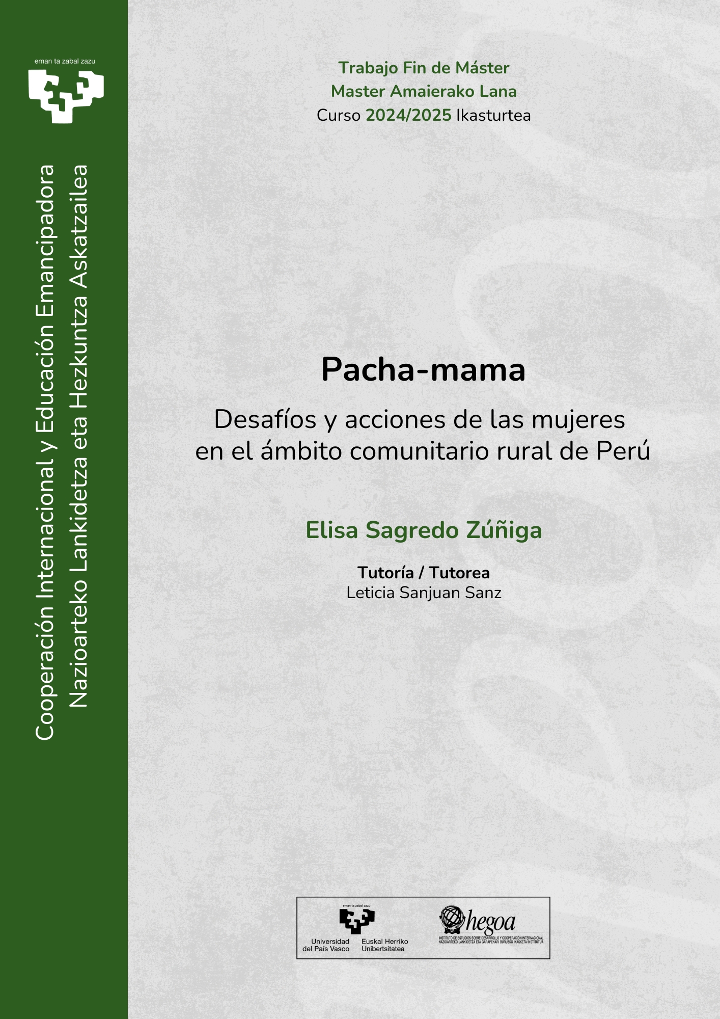Pacha-mama. Desafíos y acciones de las mujeres en el ámbito comunitario rural de Perú