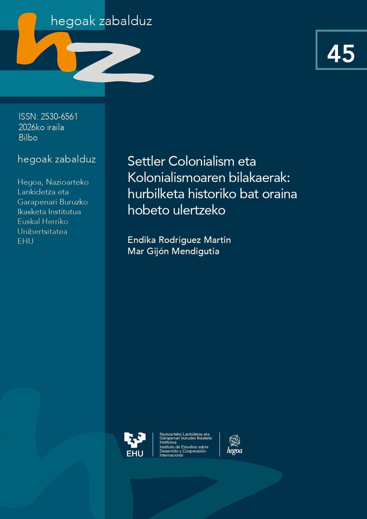 Settler Colonialism eta Kolonialismoaren bilakaerak: hurbilketa historiko bat oraina hobeto ulertzeko