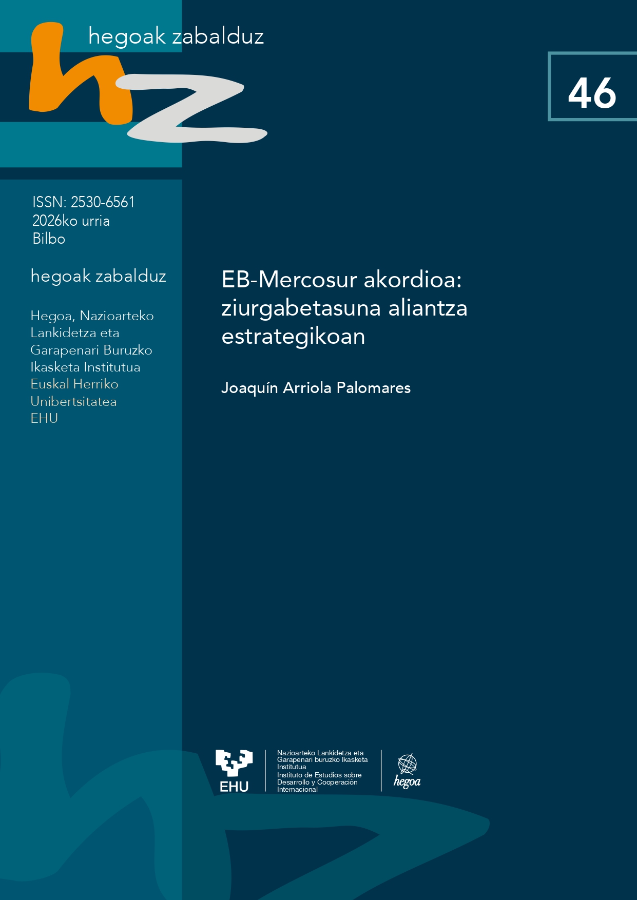 EB-Mercosur akordioa: ziurgabetasuna aliantza estrategikoan